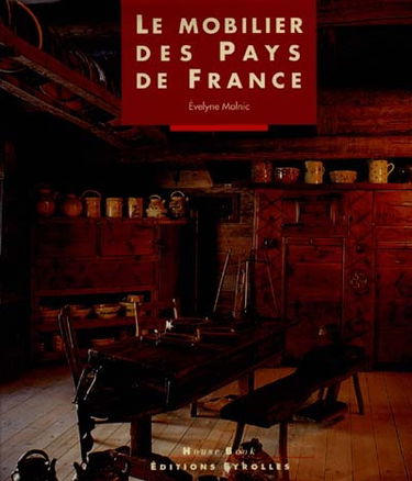 Le mobilier des pays de France