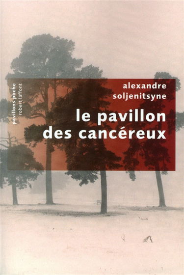 Le pavillon des cancéreux