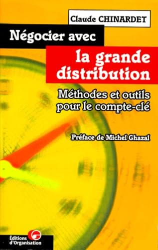 Négocier avec la grande distribution : le rôle du compte-clé