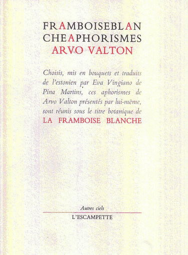 La Framboise blanche : aphorismes