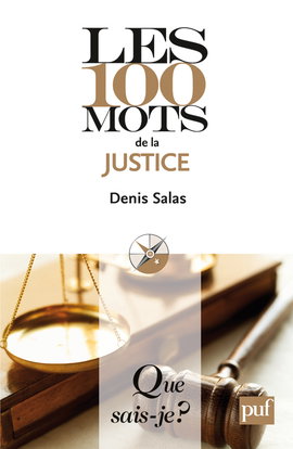 Les 100 mots de la justice