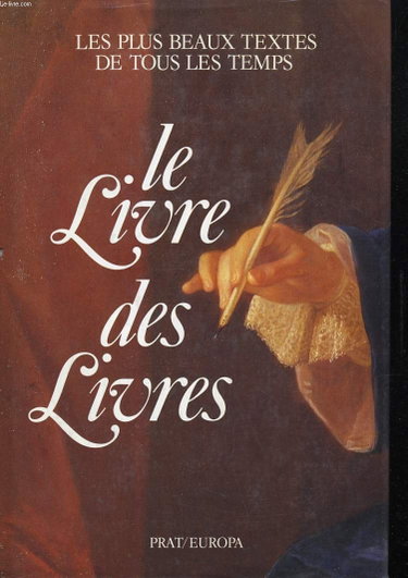 Couverture de Le Livre des livres : les plus beaux textes de tous les temps