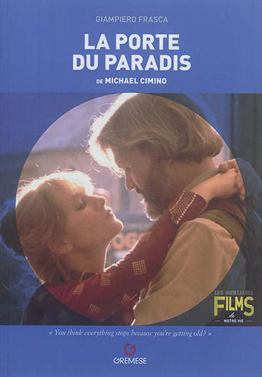 La Porte du paradis de Michael Cimino : Heaven's gate, 1980