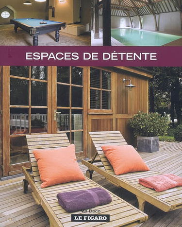 Espaces de détente