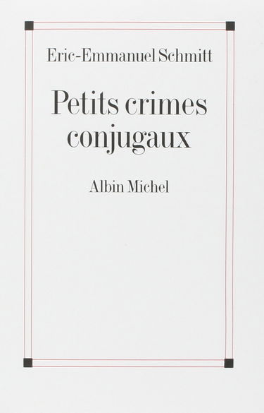 Petits crimes conjugaux