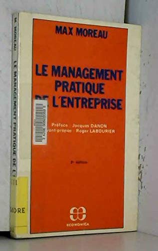 Le Management pratique de l'entreprise