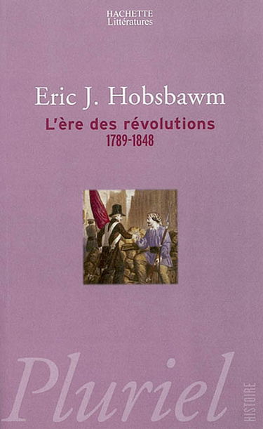 L'ère des révolutions : 1789-1848