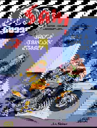 Sam Speed. Vol. 1. Gaz à tous les étages