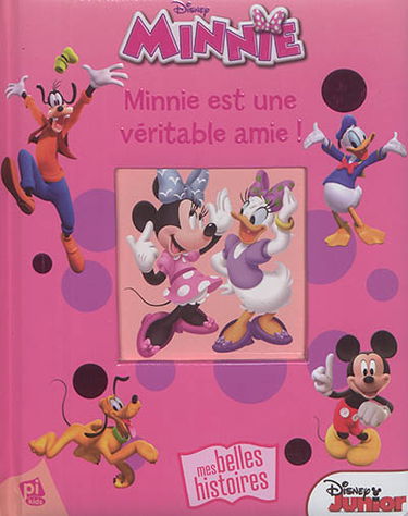 Minnie : Minnie est une véritable amie !