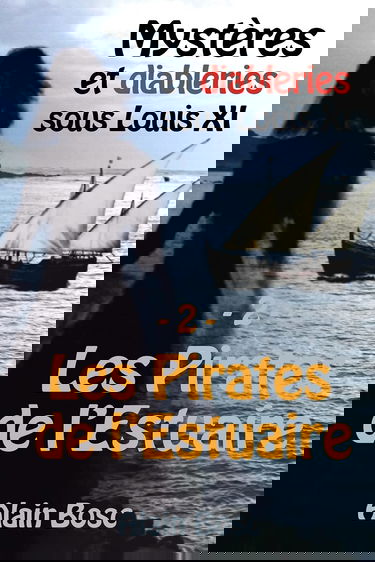 Les Pirates de L'Estuaire: Les Enquêtes de Thomas Russ