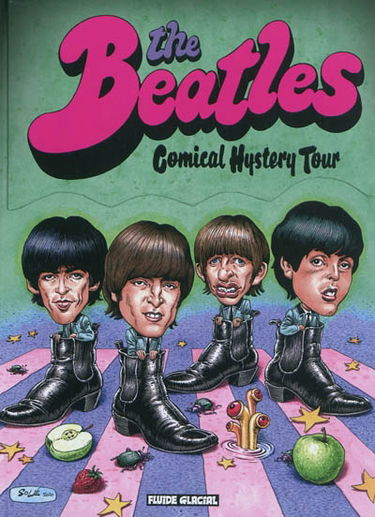 The Beatles : comical hystery tour