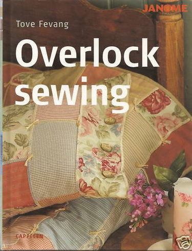 Overlock Sewing by Tove Fevang (Hardcover Book)