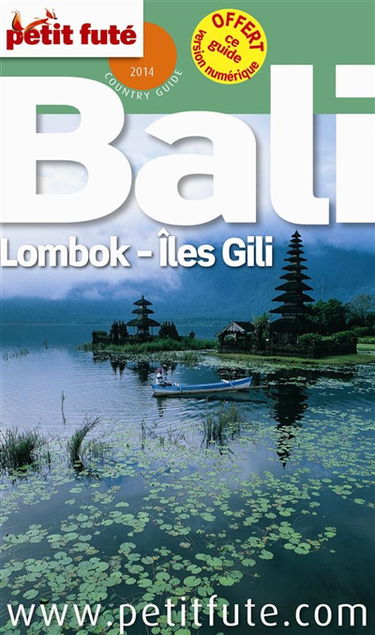 Bali : Lombok, îles Gili 2014