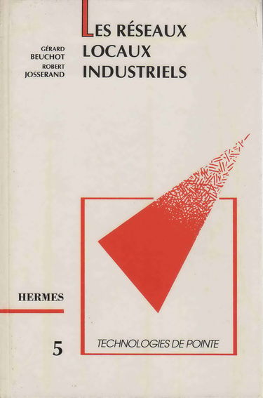 Les Réseaux locaux industriels