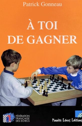 A toi de gagner