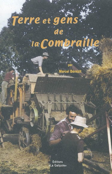 Terre et gens de la Combraille