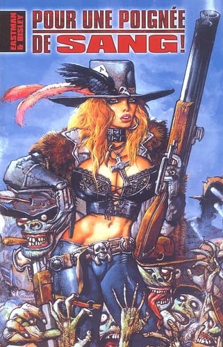 Pour une poignée de sang !