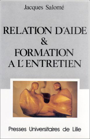 Relation d'aide et formation à l'entretien