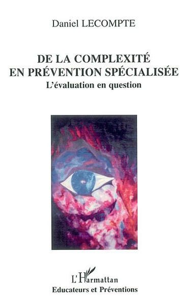 De la complexité en prévention spécialisée : l'évaluation en question