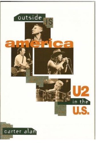 Couverture de Outside Is America: U2 in the U.S.
