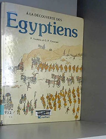 Couverture de A la découverte des Egyptiens