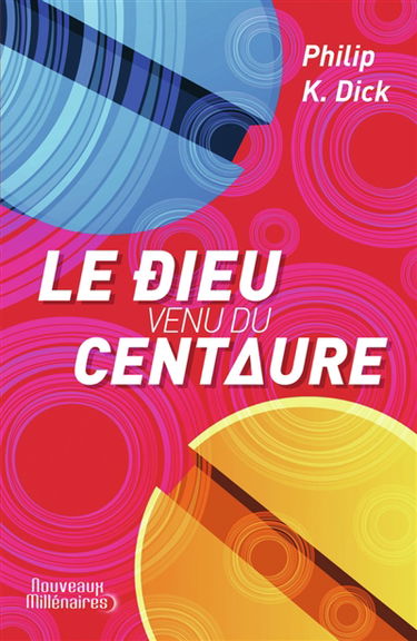 Le dieu venu du Centaure