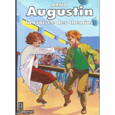 Augustin : la croisée des chemins