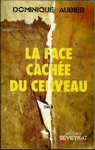 La face cachée du cerveau