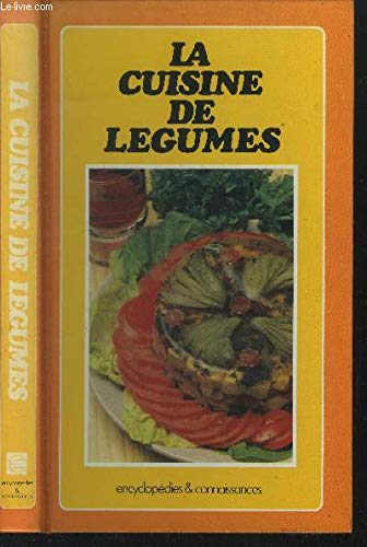 La cuisine de légumes