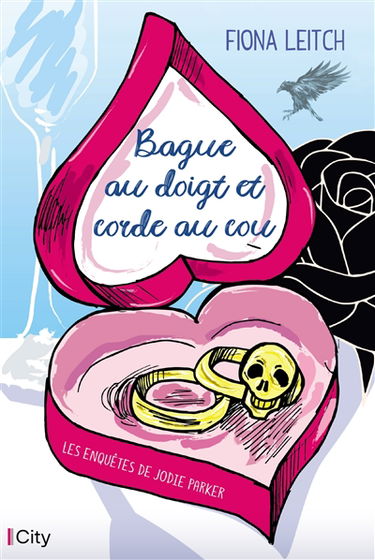 Les enquêtes de Jodie Parker. Bague au doigt et corde au cou