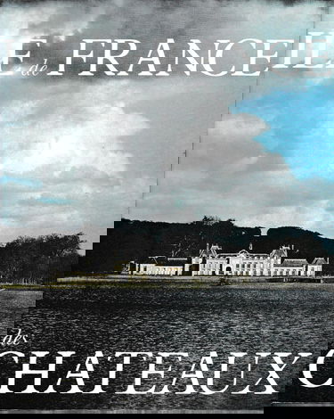 L'Île-de-France des châteaux