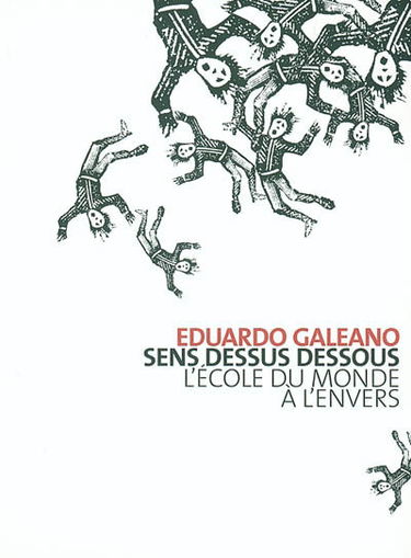 Sens dessus dessous : l'école du monde à l'envers