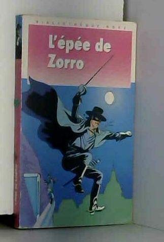 L EPEE DE ZORRO
