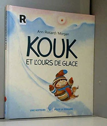 Kouk et l'ours de glace