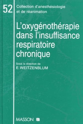 L'oxygénothérapie dans l'insuffisance respiratoire chronique