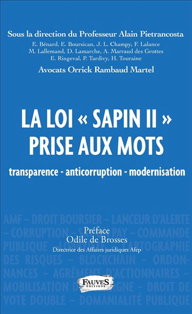 La loi Sapin II prise aux mots : transparence, anticorruption, modernisation