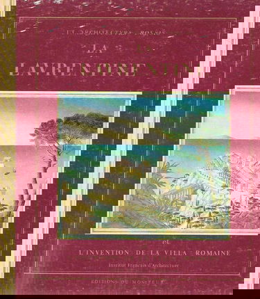 La Laurentine et l'invention de la Villa romaine