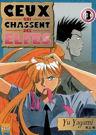 Ceux qui chassent des elfes. Vol. 3