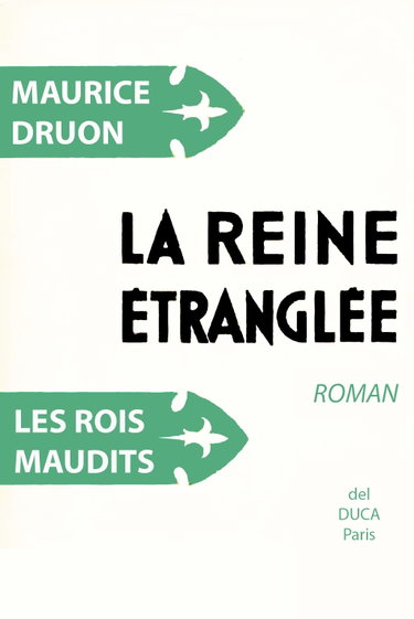 Couverture de Les rois maudits. t. II : la reine étranglée.
