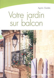 Votre jardin sur balcon