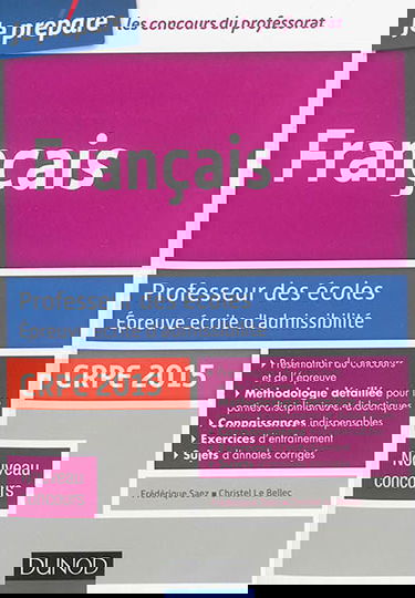 Français : professeur des écoles, épreuve écrite d'admissibilité : CRPE 2015, nouveau concours