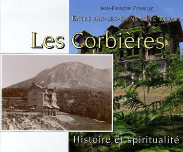 Les Corbières: Histoire et spiriualité, Entre Aix-les-Bains et Le Revard