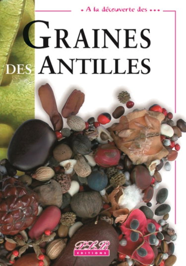 Couverture de Graines des Antilles par Collectif
