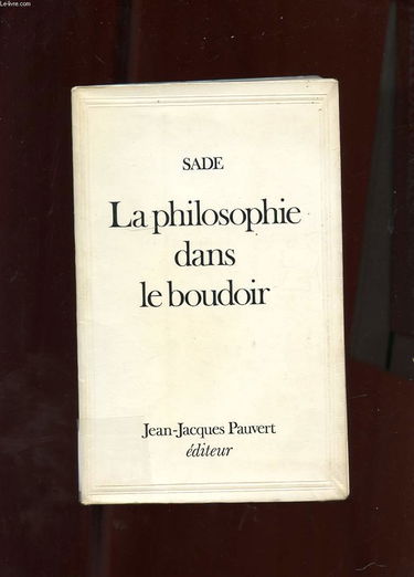 La philosophie dans le boudoir