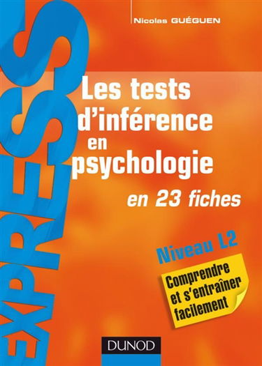 Les tests d'inférence en psychologie en 23 fiches : niveau L2