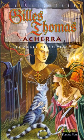 Les cages de Beltem. Vol. 1. Acherra