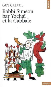 Rabbi Siméon bar Yochaï et la cabbale