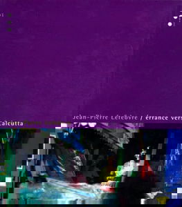 Errance vers Calcutta