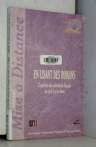 En Lisant Des Romans : Construire Des Activites De Francais Au Cycle 3 Et En 6eme