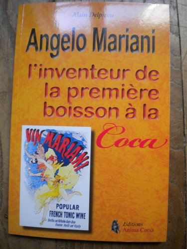 Couverture de Angelo Mariani, l'inventeur de la première boisson à la coca